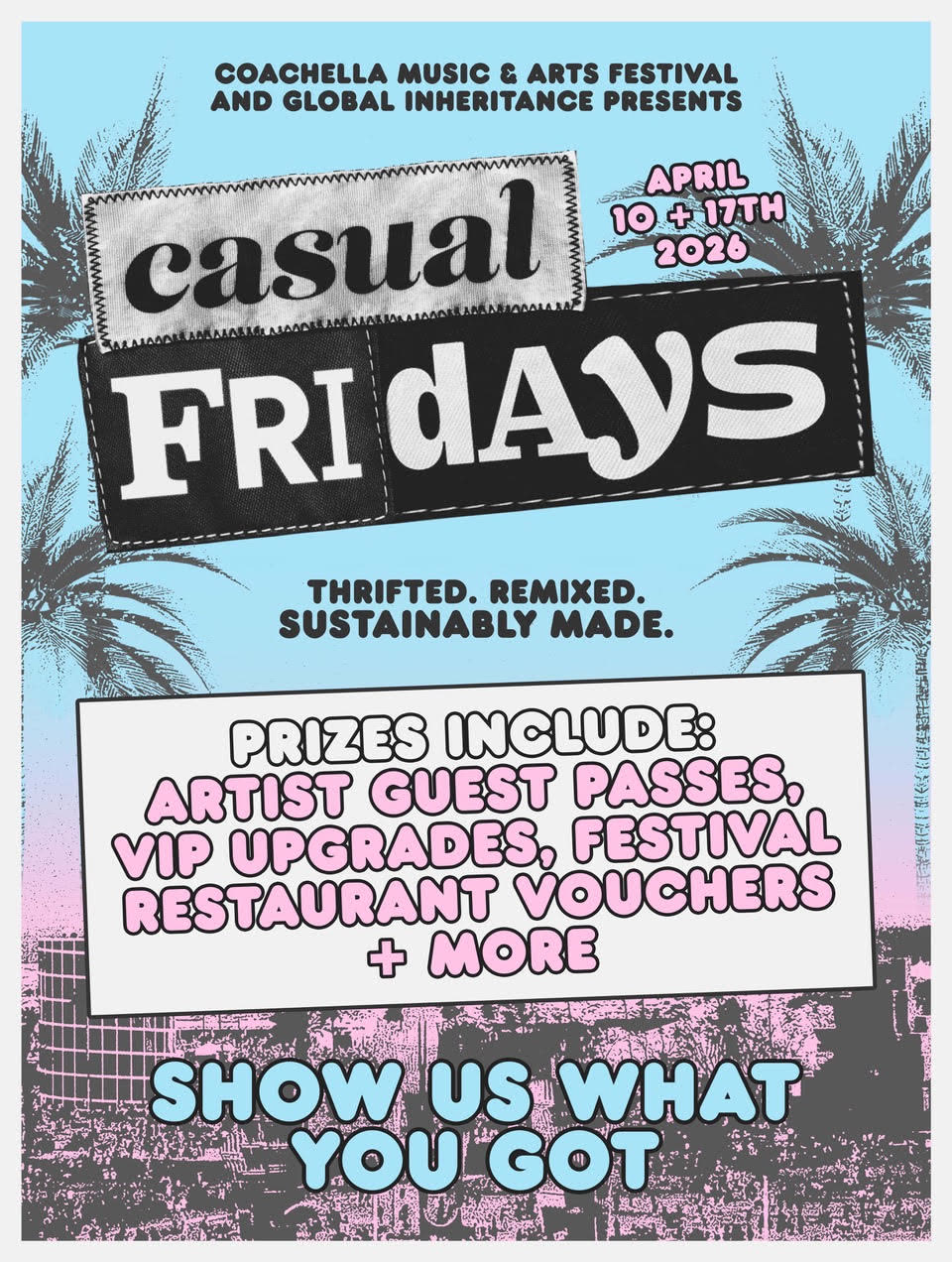 Casual Fridays at Coachella poster by Global Inheritance